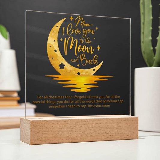 PERSONALIZED LOVE YOU TO THE MOON AND BACK | MOM ACRYLIC PLAQUE